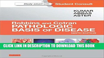 [PDF] Robbins   Cotran Pathologic Basis of Disease, 9e (Robbins Pathology) Popular Online