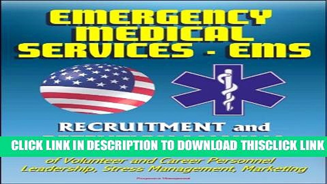 [PDF] Emergency Medical Services (EMS) Recruitment and Retention Manual - Guidebook for Managers