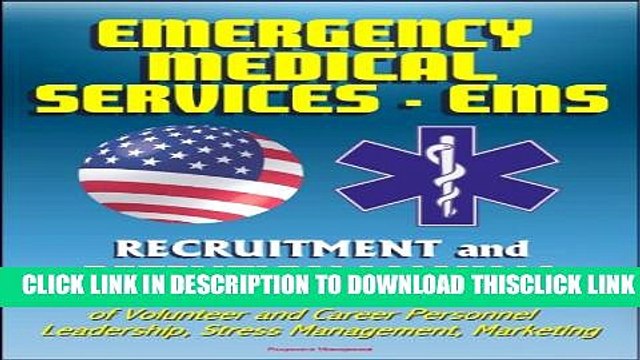 [PDF] Emergency Medical Services (EMS) Recruitment and Retention Manual - Guidebook for Managers