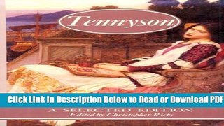 [Download] Tennyson, A Selected edition Free Online