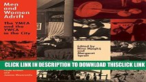 [PDF] Men and Women Adrift: The YMCA and the YWCA in the City Popular Collection