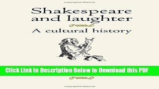 [Read] Shakespeare and Laughter: A Cultural History Full Online