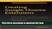 [Popular Books] Creating Google Chrome Extensions Full Online