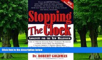 Big Deals  New Anti-Aging Revolution: Stop the Clock: Time Is on Your Side for a Younger,