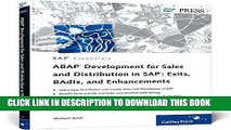 [Read PDF] ABAP Development for Sales and Distribution in SAP: Exits, BAdIs, and Enhancements (Sap