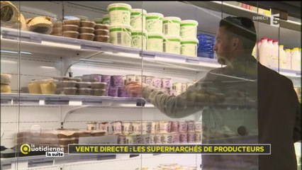 Vente directe : les supermarchés des producteurs