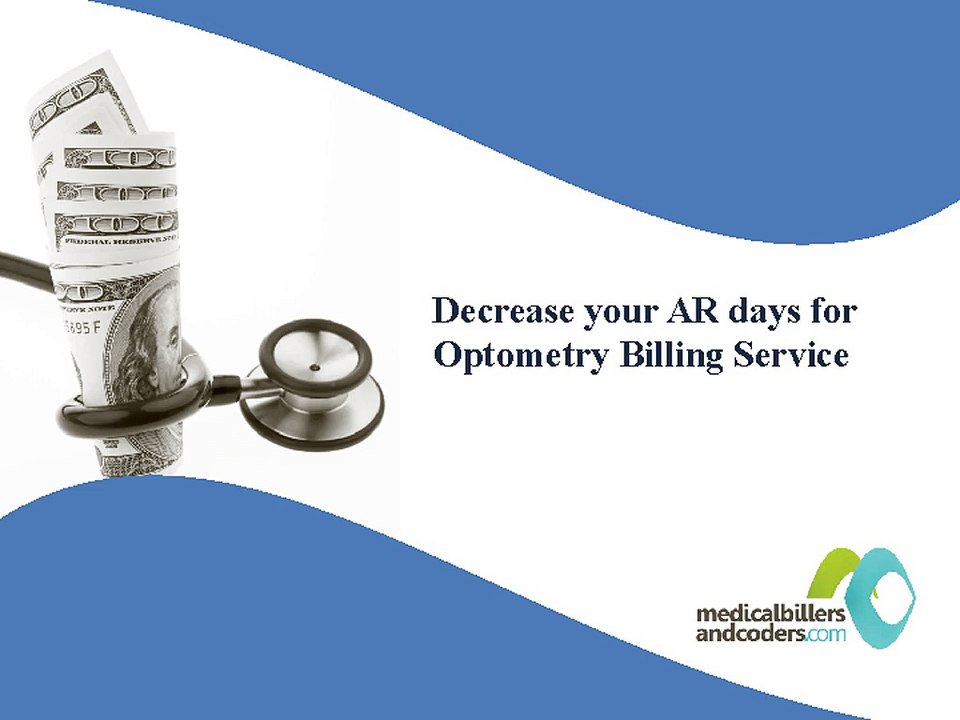 Decrease_your_AR_days_for_Optometry_Billing_Servic