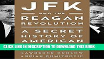 [PDF] JFK and the Reagan Revolution: A Secret History of American Prosperity Full Colection