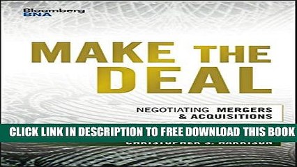 [PDF] Make the Deal: Negotiating Mergers and Acquisitions (Bloomberg Financial) Full Colection