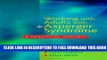New Book Working with Adults with Asperger Syndrome: A Practical Toolkit