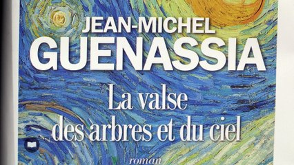 La valse des arbres et du ciel de Jean-Michel Guénassia