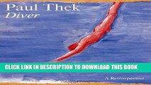 [PDF] Paul Thek: Diver, A Retrospective (Whitney Museum of American Art) Popular Online