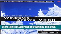 [Read PDF] The Complete Guide to Windows Server 2008 (Addison-Wesley Microsoft Technology)