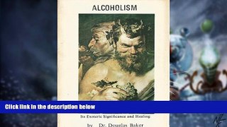 Big Deals  Alcoholism: The Hidden Significance  Free Full Read Best Seller