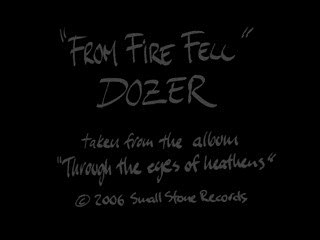 Dozer-From Fire Fell (Fast)