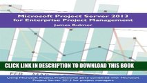 [Read PDF] Microsoft Project Server 2013 for Enterprise Project Management Ebook Online