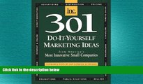 READ book  301 Do-It-Yourself Marketing Ideas: From America s Most Innovative Small Companies