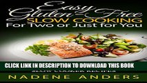 [PDF] Gluten-Free Slow Cooker Recipes For The 1.5 - 2 Quart Slow Cookers.: Top 33 Gluten-Free Slow