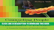 [PDF] Counseling People with Early-Stage Alzheimer s Disease: A Powerful Process of Transformation