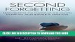 [PDF] Second Forgetting: Remembering the Power of the Gospel during Alzheimer s Disease Popular