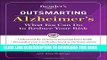 [PDF] Outsmarting Alzheimer s: What You Can Do To Reduce Your Risk Full Online