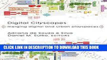 [PDF] Digital Cityscapes: Merging Digital and Urban Playspaces (Digital Formations) Exclusive Online