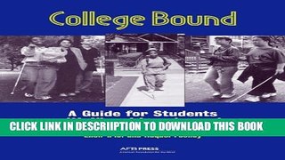 [New] College Bound: A Guide for Students with Visual Impairments Exclusive Online