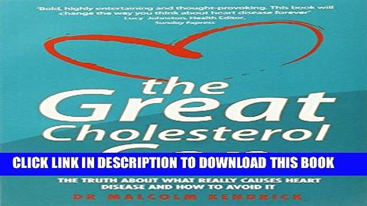 [PDF] The Great Cholesterol Con: The Truth About What Really Causes Heart Disease and How to Avoid