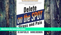 Big Deals  Delete Stress and Pain On the Spot  Best Seller Books Best Seller