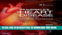 Collection Book Braunwald s Heart Disease: A Textbook of Cardiovascular Medicine, 2-Volume Set