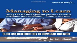 Collection Book Managing to Learn: Using the A3 Management Process