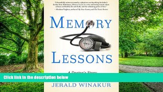 Big Deals  Memory Lessons: A Doctor s Story  Free Full Read Best Seller