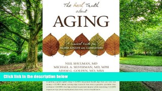 Big Deals  The Real Truth About Aging  Best Seller Books Most Wanted