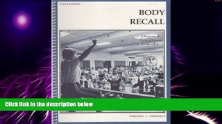Big Deals  Body Recall: A Program of Physical Fitness for the Adult  Free Full Read Most Wanted