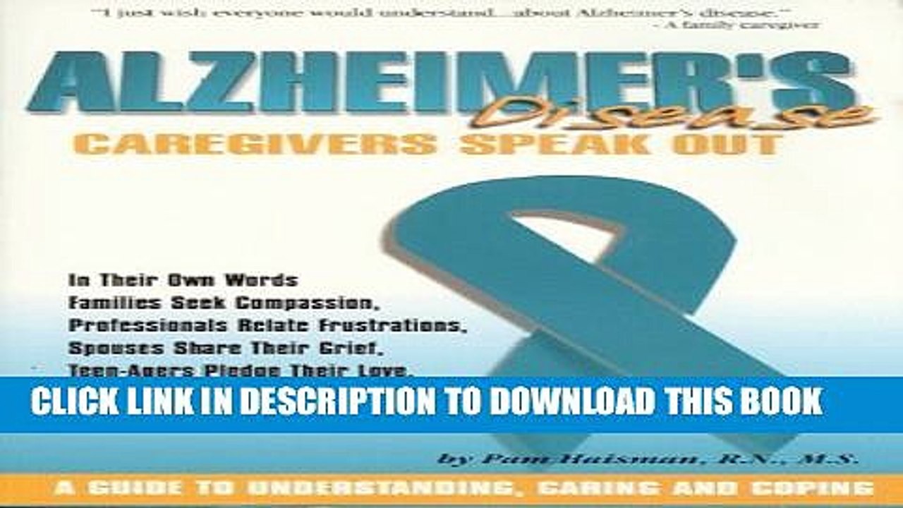 [PDF] Alzheimer s Disease: Caregivers Speak Out by Pam Haisman (1998-04-03) Full Colection