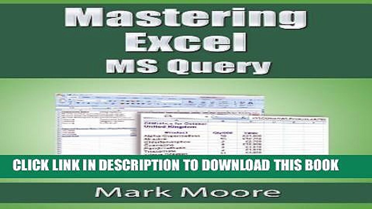 [Read PDF] Mastering Excel: MS Query Ebook Online