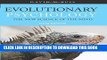 New Book Evolutionary Psychology: The New Science of the Mind, Fifth Edition
