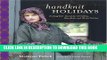 [PDF] Handknit Holidays: Knitting Year-Round for Christmas, Hanukkah, and Winter Solstice Popular