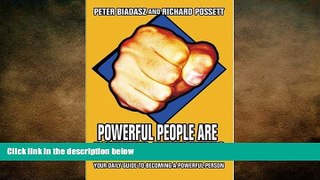 READ book  Powerful People Are Powerful Networkers: Your Daily Guide To Becoming A Powerful