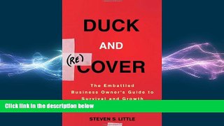 READ book  Duck and Recover: The Embattled Business Owner s Guide to Survival and Growth