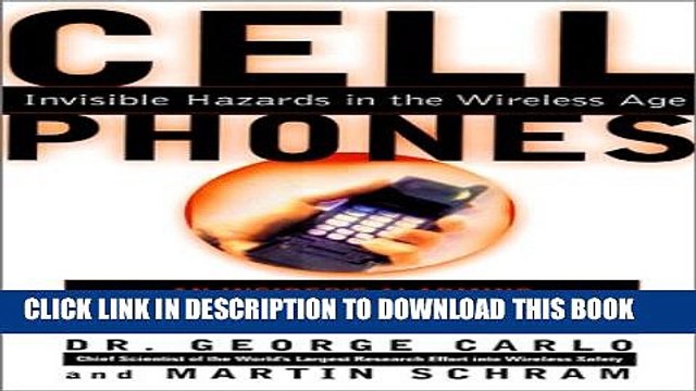 [PDF] Cell Phones: Invisible Hazards in the Wireless Age: An Insider s Alarming Discoveries About