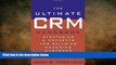 EBOOK ONLINE  The Ultimate CRM Handbook : Strategies and Concepts for Building Enduring Customer