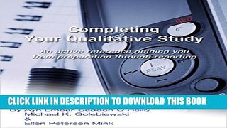 [PDF] Completing Your Qualitative Study: An active reference guiding you from preparation through