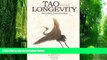Big Deals  Tao and Longevity: Mind-Body Transformation  Best Seller Books Most Wanted
