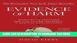 [PDF] Evidence of Harm: Mercury in Vaccines and the Autism Epidemic: A Medical Controversy Popular