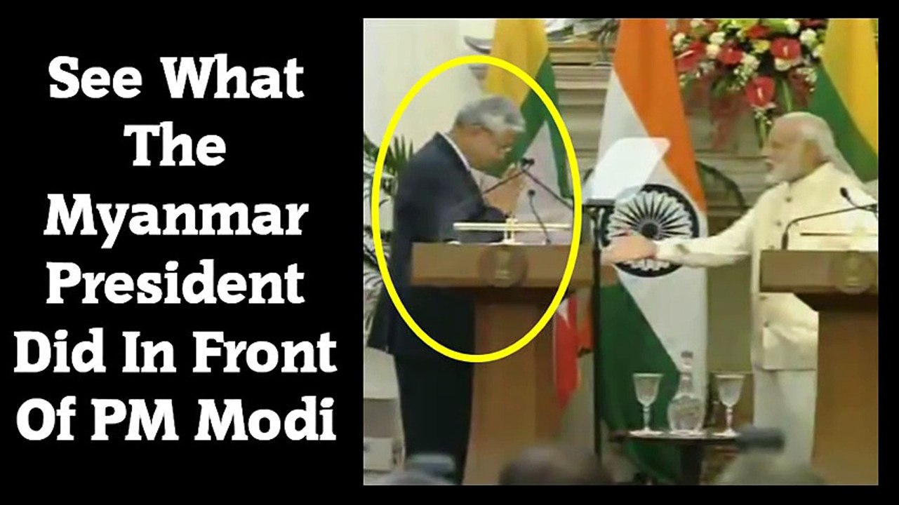 See What The Myanmar President Did In Front Of PM Narendra Modi !