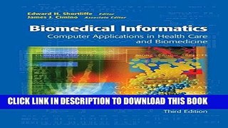 [PDF] Biomedical Informatics: Computer Applications in Health Care and Biomedicine Popular Colection