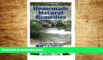 READ FREE FULL  Homemade Natural Remedies: 80 Organic Beauty Recipes On A Budget For A Healthy