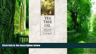 Big Deals  Tea Tree Oil: A Medicine Kit in a Bottle  Best Seller Books Best Seller