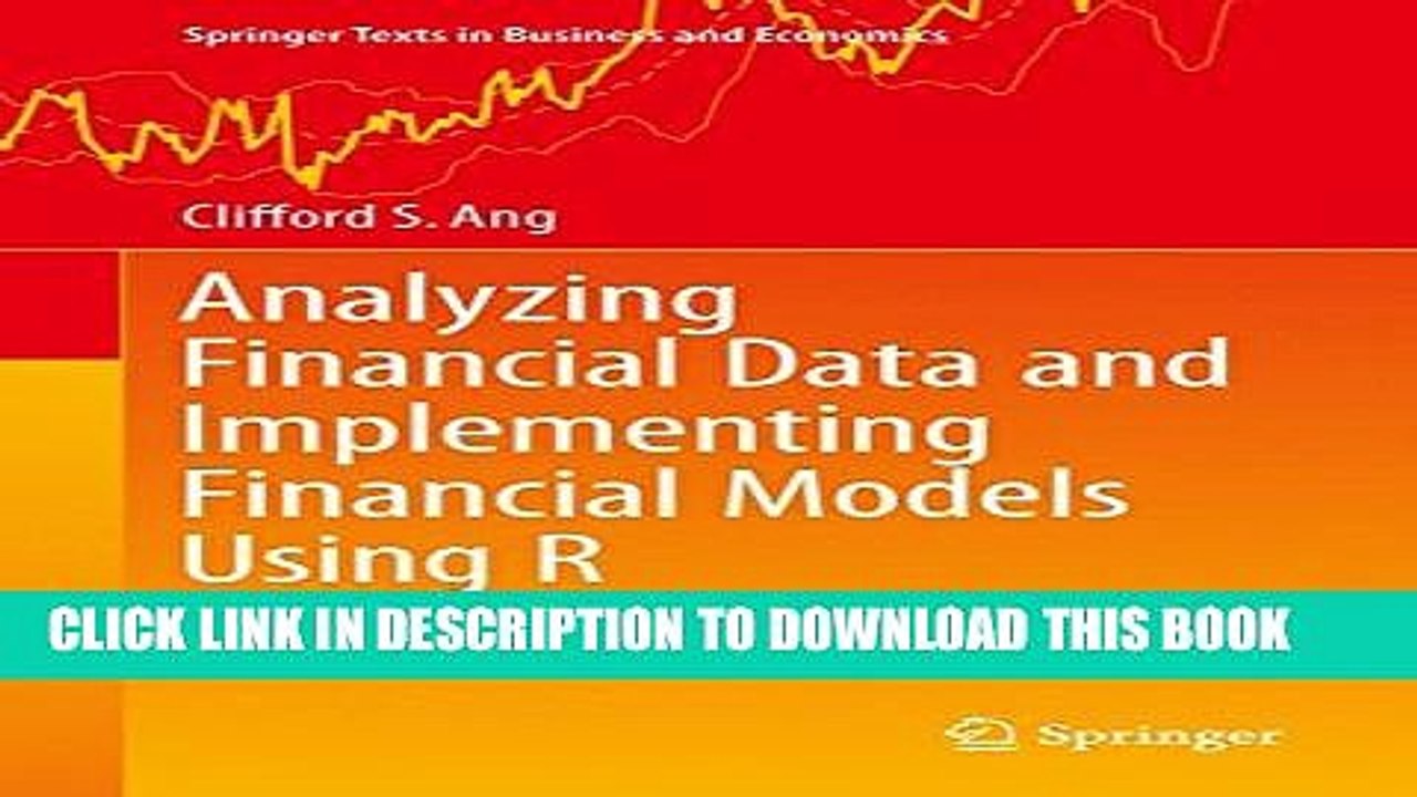 [PDF] Analyzing Financial Data and Implementing Financial Models Using R (Springer Texts in